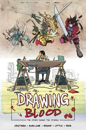 Drawing Blood Volume 1 de Kevin Eastman