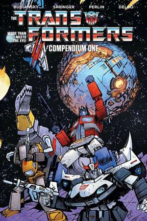 The Transformers Compendium Vol. 1 de Bob Budiansky