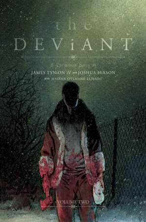 The Deviant Vol. 2 de James Tynion Iv