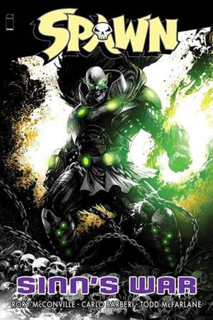 Spawn: Sinn's War de Rory Mcconville