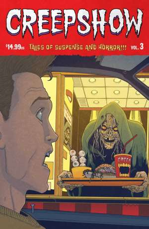 Creepshow Volume 3 de Chip Zdarsky