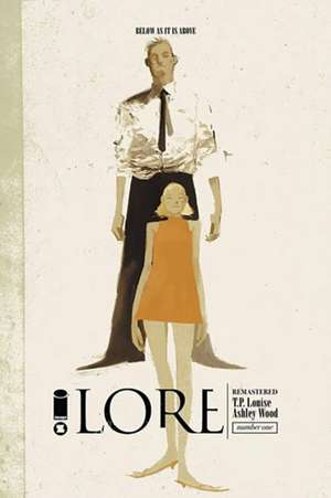 Lore Remastered de Ashley Wood