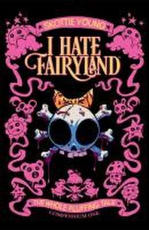 I Hate Fairyland Compendium One de Skottie Young