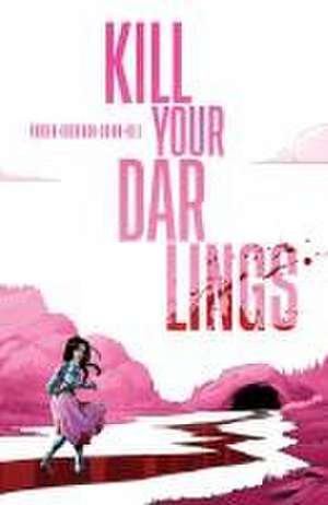 Kill Your Darlings de Ethan S Parker