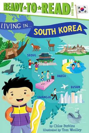 Living in . . . South Korea de Chloe Perkins