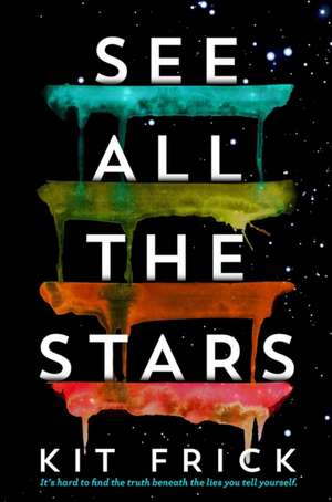 See All the Stars de Kit Frick