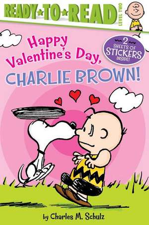 Happy Valentine's Day, Charlie Brown! de Charles M. Schulz