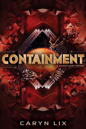 Containment de Caryn Lix