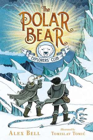 The Polar Bear Explorers' Club de Alex Bell