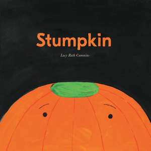 Stumpkin de Lucy Ruth Cummins