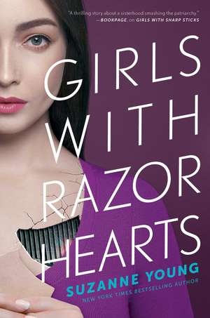 Girls with Razor Hearts de Suzanne Young