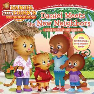 Daniel Meets the New Neighbors de Becky Friedman