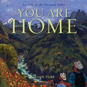 You Are Home de Evan Turk