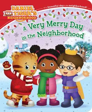 A Very Merry Day in the Neighborhood de Alexandra Cassel