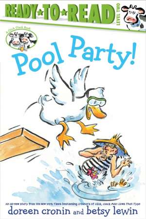 Pool Party!/Ready-To-Read Level 2 de Doreen Cronin