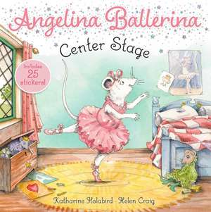 Center Stage de Katharine Holabird