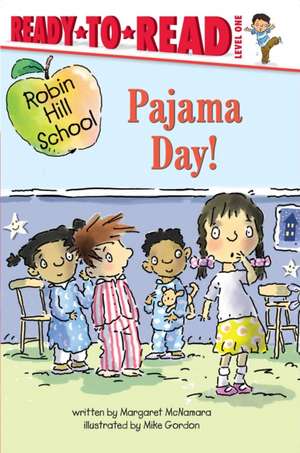 Pajama Day! de Margaret Mcnamara