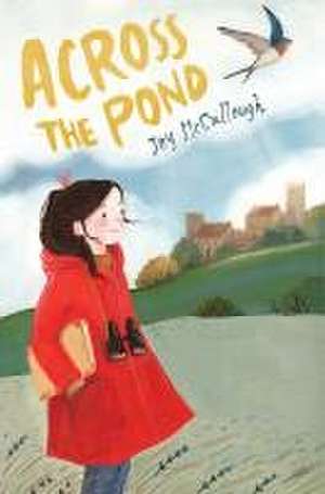 Across the Pond de Joy McCullough