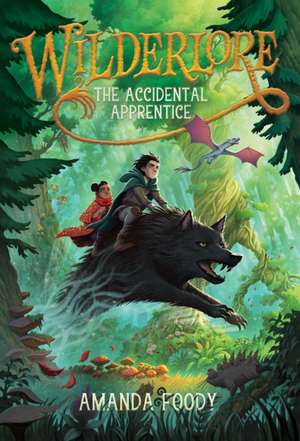 The Accidental Apprentice de Amanda Foody