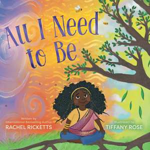 All I Need to Be de Rachel Ricketts