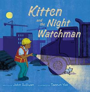 Kitten and the Night Watchman de John Sullivan