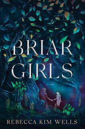 Briar Girls de Rebecca Kim Wells