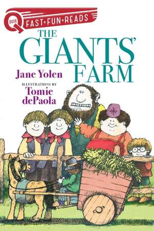 The Giants' Farm de Jane Yolen