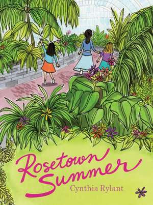 Rosetown Summer de Cynthia Rylant