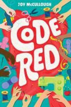 Code Red de Joy McCullough