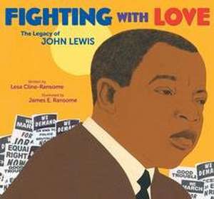 Fighting with Love de Lesa Cline-Ransome