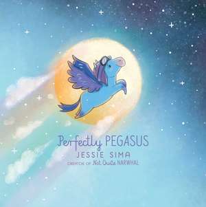 Perfectly Pegasus de Jessie Sima