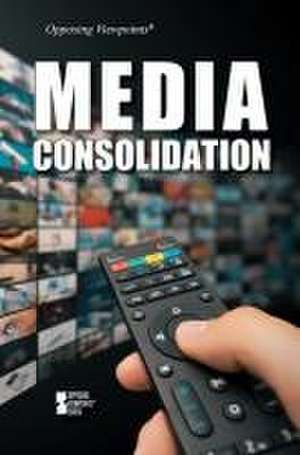 Media Consolidation de Avery Elizabeth Hurt