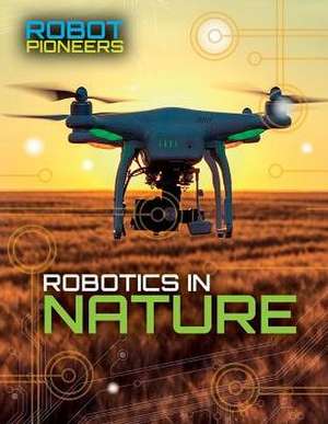 Robotics in Nature de Claudia Martin