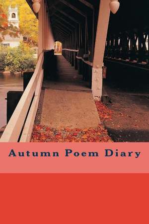 Autumn Poem Diary de Janis Burts