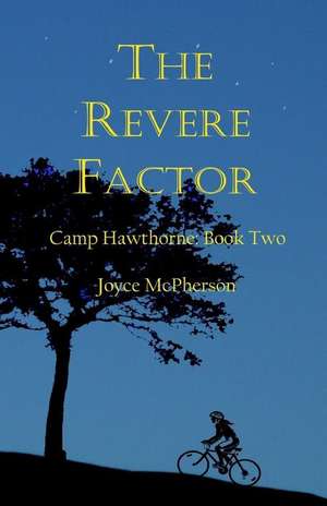 The Revere Factor de Joyce McPherson