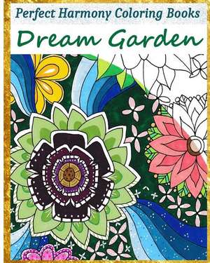 Dream Garden de Janet Myrto Richards