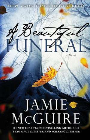 A Beautiful Funeral de Jamie McGuire