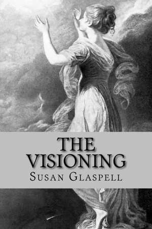 The Visioning de Susan Glaspell