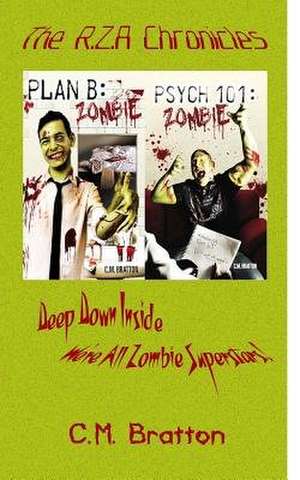 The Rza Chronicles de C. M. Bratton
