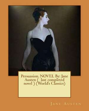 Persuasion. Novel by de Jane Austen