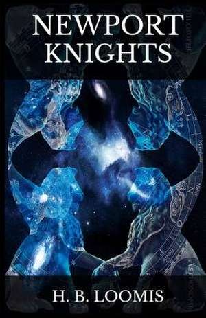 Newport Knights de Loomis, H. B.