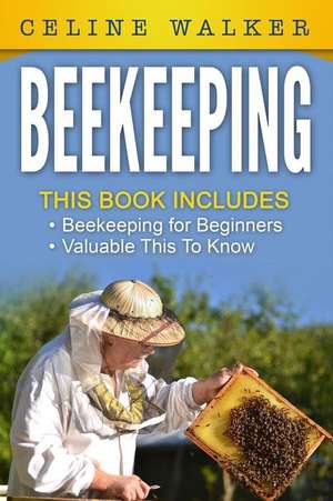 Beekeeping de Celine Walker