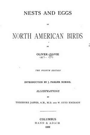 Nests and Eggs of North American Birds de Oliver Davie