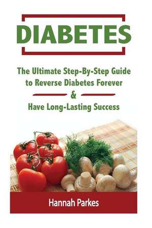 Diabetes de Hannah Parkes