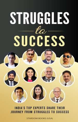 Struggles to Success de Raam Anand