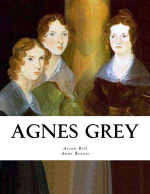 Agnes Grey de Acton Bell