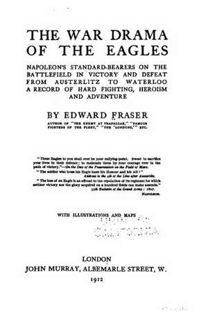 The War Drama of the Eagles de Edward Fraser