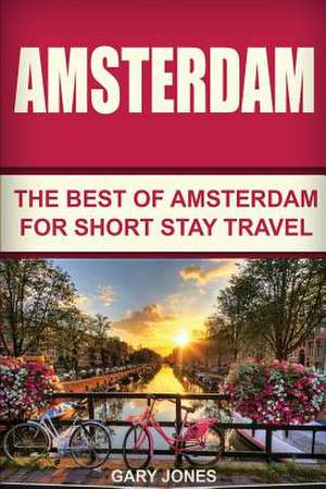 Amsterdam de Gary Jones