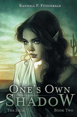 One's Own Shadow de Randall P. Fitzgerald