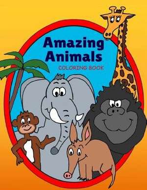 Amazing Animals Coloring Book de LLC Charm's Maine